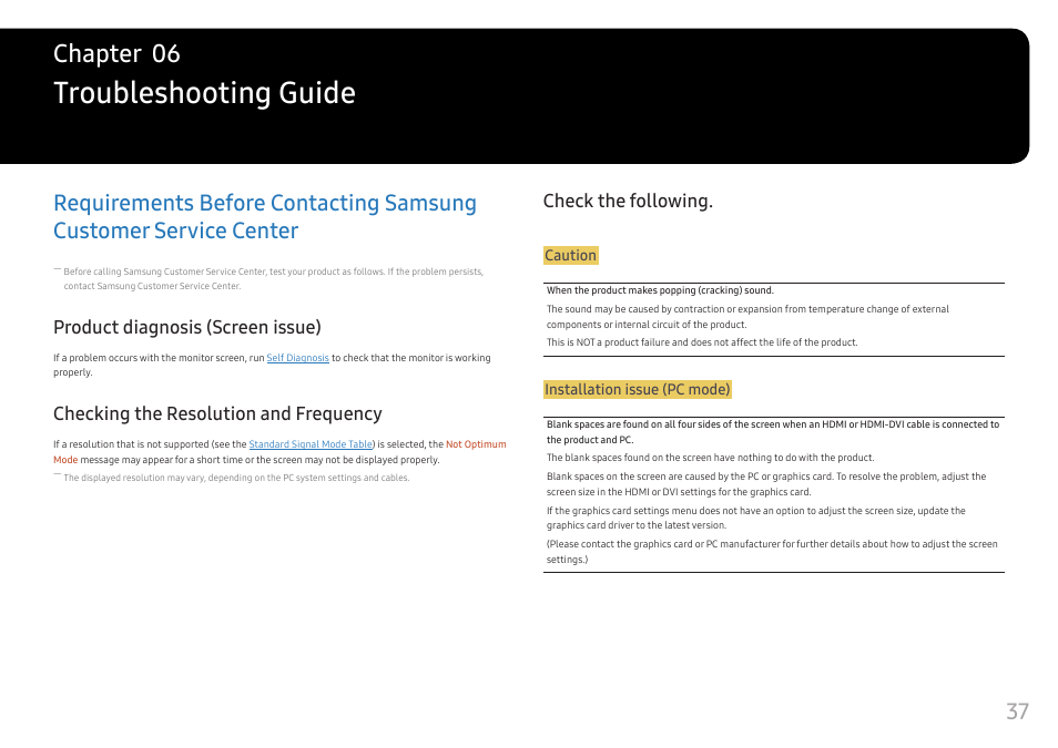 Troubleshooting guide, Product diagnosis (screen issue), Checking the resolution and frequency | Check the following, Requirements before contacting samsung, Customer service center, Chapter 06 | Samsung S95UA 49" 1440p HDR 120 Hz Curved Ultrawide Monitor User Manual | Page 37 / 45