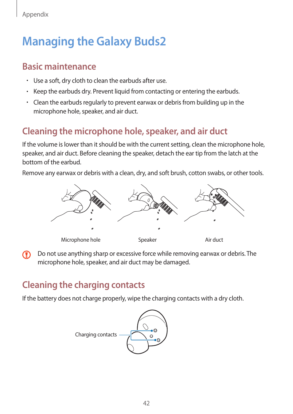 Managing the galaxy buds2, 42 managing the galaxy buds2, Basic maintenance | Cleaning the charging contacts | Samsung Galaxy Buds2 Pro Noise-Canceling True Wireless In-Ear Headphones (Graphite) User Manual | Page 42 / 55