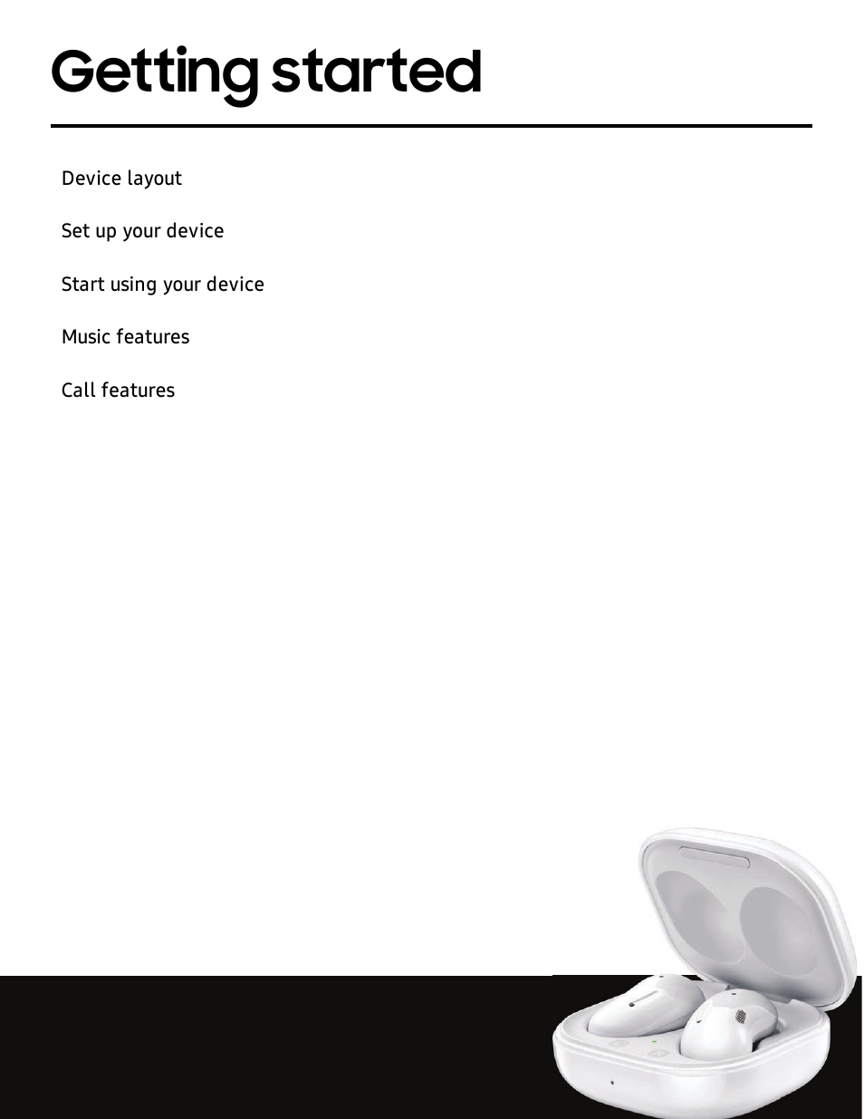 Getting started | Samsung Galaxy Buds Live Noise-Canceling True Wireless Earbud Headphones (Mystic Bronze) User Manual | Page 3 / 25