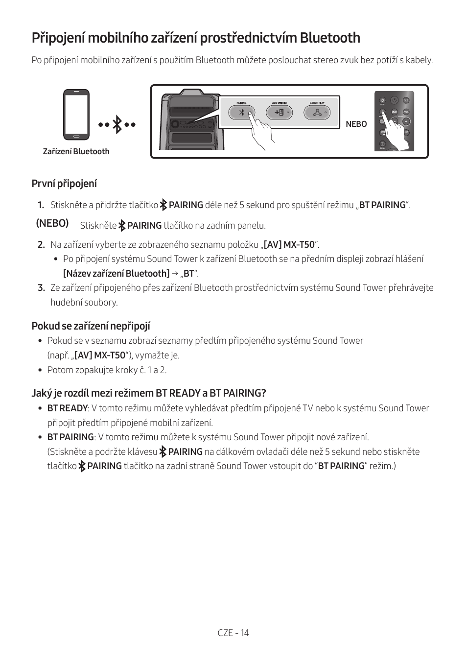 První připojení, Nebo), Pokud se zařízení nepřipojí | Jaký je rozdíl mezi režimem bt ready a bt pairing | Samsung MX-T50 Giga Party 500W Wireless Speaker User Manual | Page 108 / 512