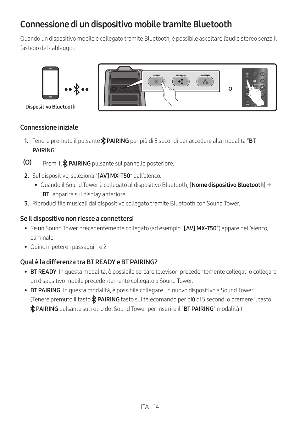 Connessione iniziale, Se il dispositivo non riesce a connettersi, Qual è la differenza tra bt ready e bt pairing | Samsung MX-T50 Giga Party 500W Wireless Speaker User Manual | Page 288 / 512