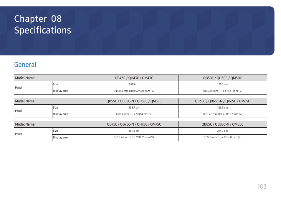 Specifications, General, General 103 | Chapter 08 | Samsung QHC Series 43" 4K UHD Commercial Monitor User Manual | Page 103 / 108