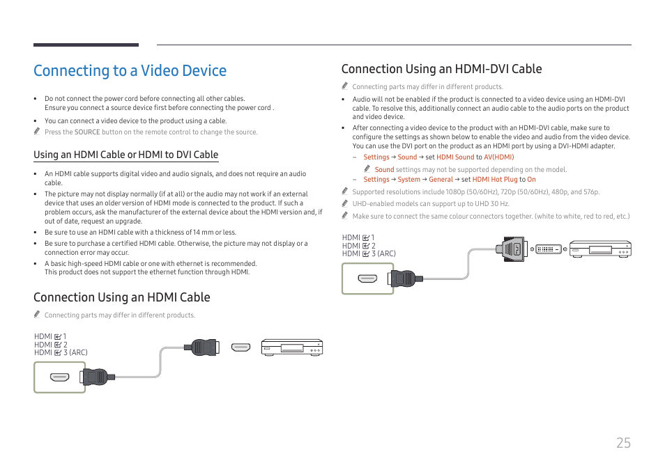 Connecting to a video device, Connection using an hdmi cable, Connection using an hdmi-dvi cable | Using an hdmi cable or hdmi to dvi cable | Samsung QHC Series 43" 4K UHD Commercial Monitor User Manual | Page 25 / 108