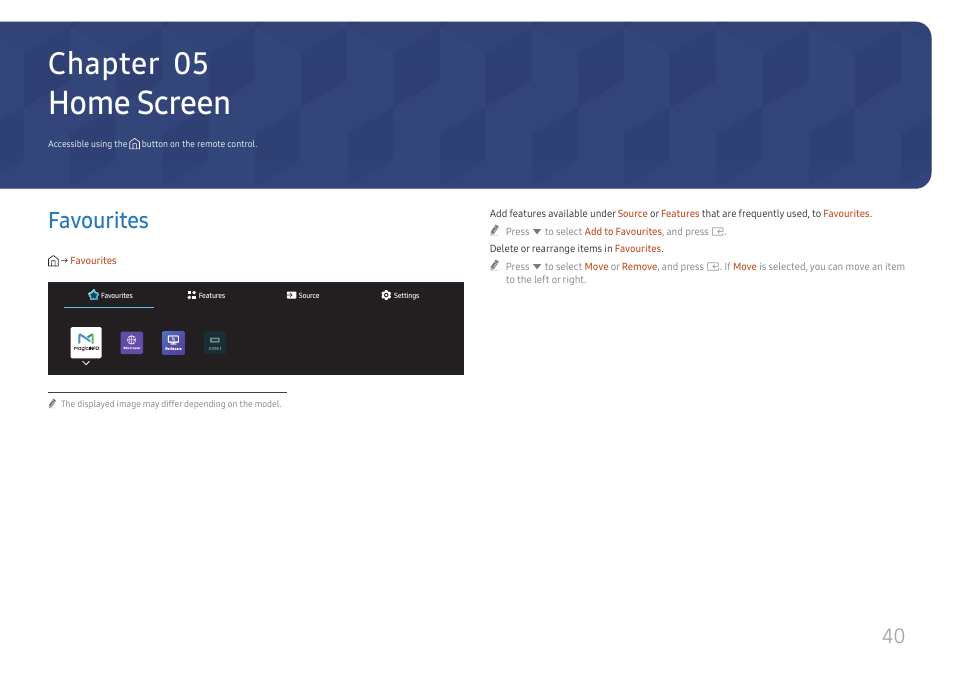 Home screen, Favourites, Favourites 40 | Chapter 05 | Samsung QHC Series 43" 4K UHD Commercial Monitor User Manual | Page 40 / 108