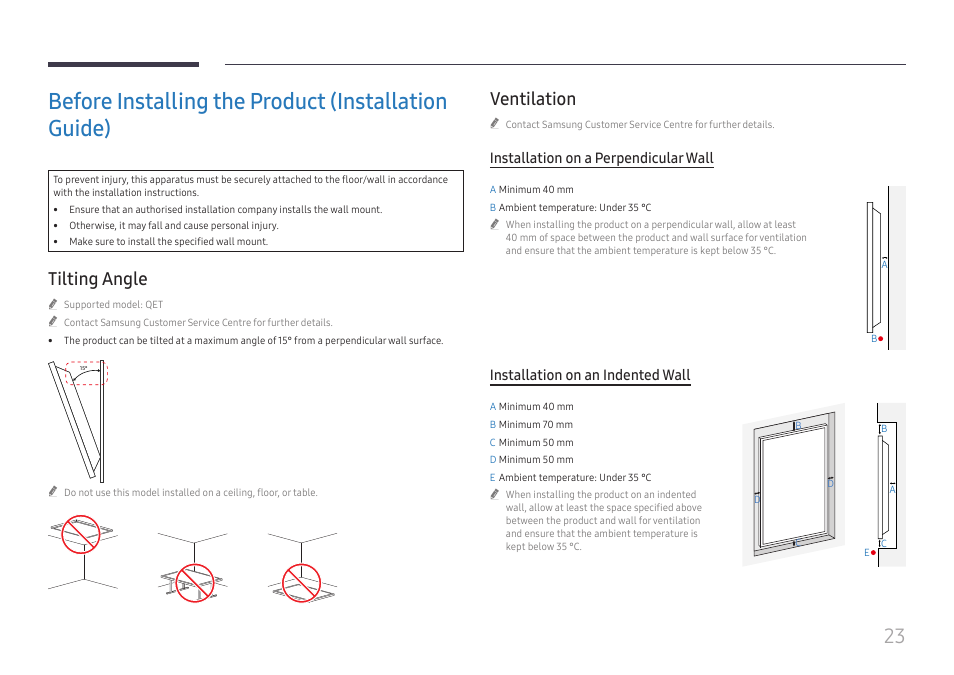 Before installing the product (installation guide), Tilting angle, Ventilation | Before installing the product (installation, Guide) 23, Ventilation 23, Installation on a perpendicular wall, Installation on an indented wall | Samsung QET 85" Class 4K UHD Commercial LED Display User Manual | Page 23 / 105