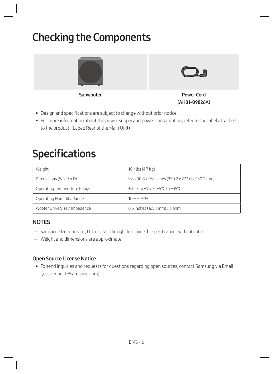Checking the components, Specifications, Connecting the swa-w500 to a soundbar | Turn off the soundbar, Open source license notice | Samsung SWA-W510 6.5" Wireless Subwoofer for S-Series Soundbars User Manual | Page 6 / 11