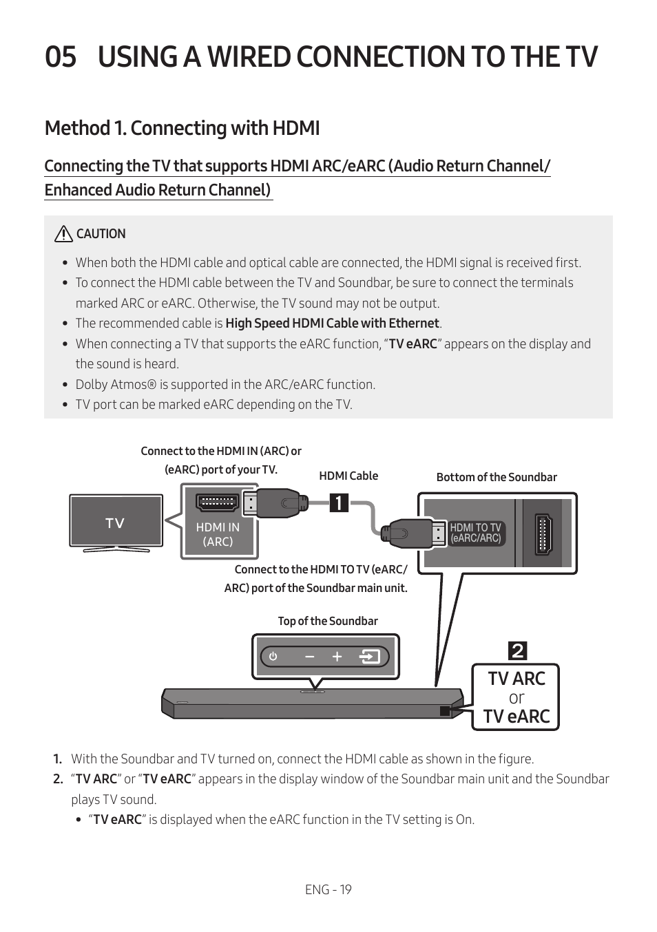 05 using a wired connection to the tv, Method 1. connecting with hdmi, Using a wired connection to the tv | Tv arc or tv earc | Samsung HW-Q600B 3.1.2-Channel Soundbar System User Manual | Page 19 / 127