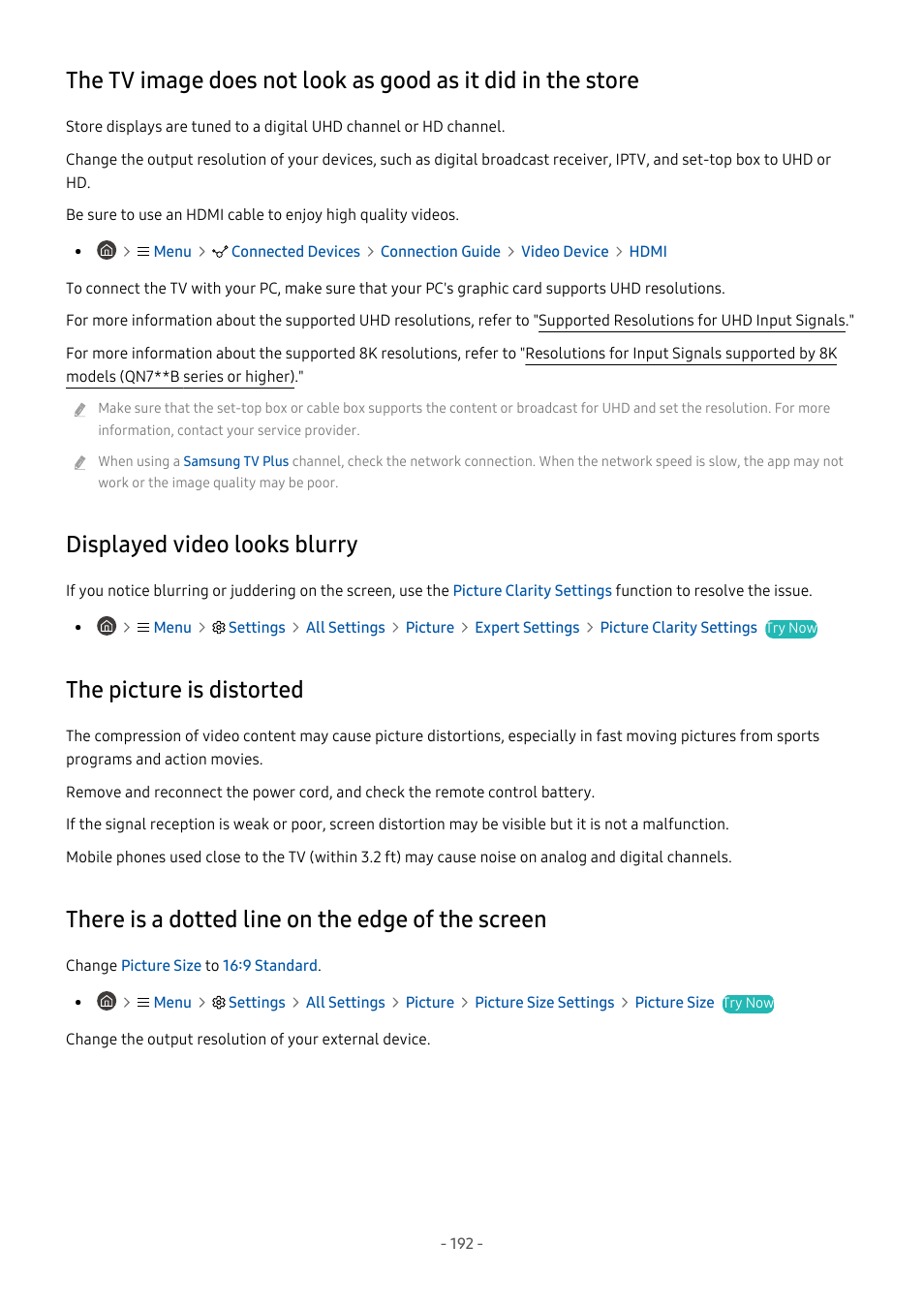 Displayed video looks blurry, The picture is distorted, There is a dotted line on the edge of the screen | 192 displayed video looks blurry, 192 the picture is distorted | Samsung S95C 77" 4K HDR Quantum Dot OLED TV User Manual | Page 192 / 272