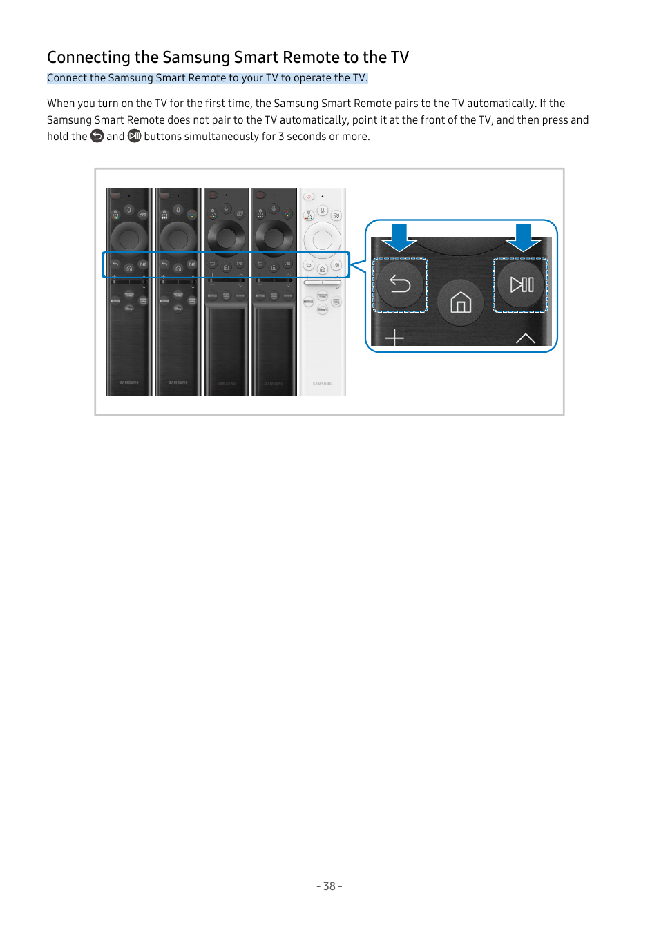 Connecting the samsung smart remote to the tv, 38 connecting the samsung smart remote to the tv | Samsung S95C 77" 4K HDR Quantum Dot OLED TV User Manual | Page 38 / 272