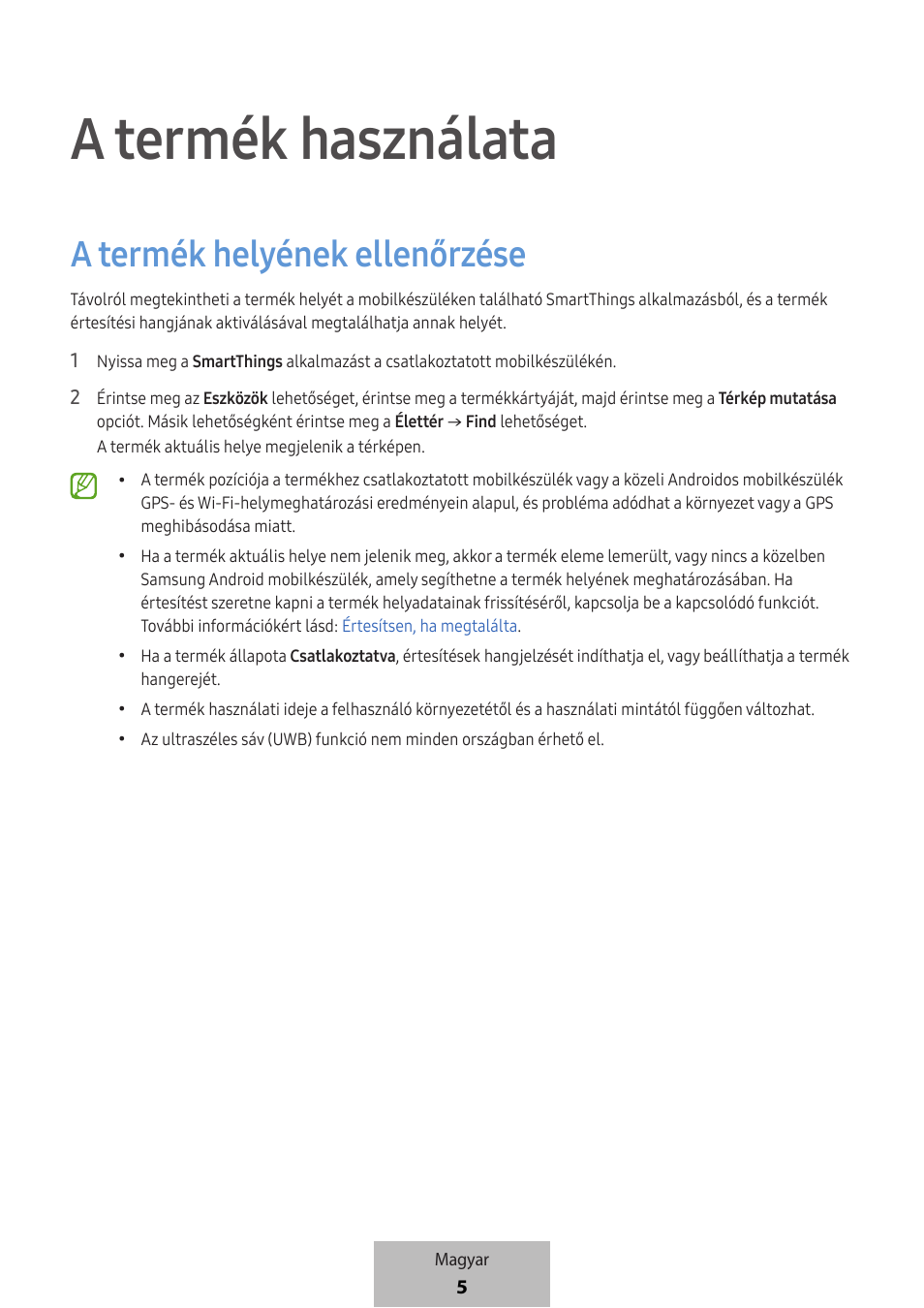 A termék használata, A termék helyének ellenőrzése | Samsung SmartTag2 Wireless Tracker (White) User Manual | Page 117 / 798