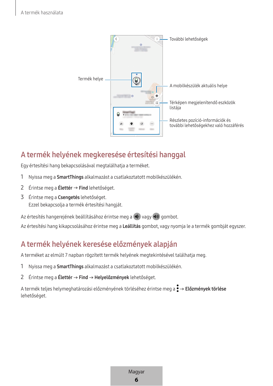 A termék helyének megkeresése értesítési hanggal, A termék helyének keresése előzmények alapján | Samsung SmartTag2 Wireless Tracker (White) User Manual | Page 118 / 798