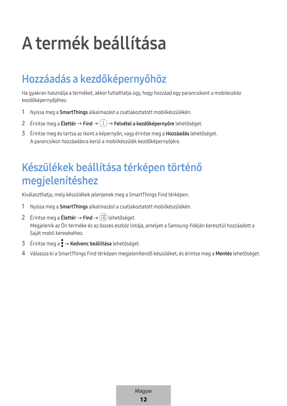 A termék beállítása, Hozzáadás a kezdőképernyőhöz | Samsung SmartTag2 Wireless Tracker (White) User Manual | Page 124 / 798