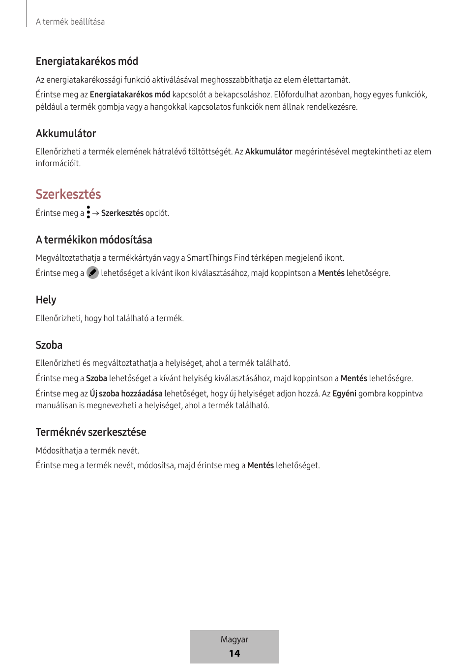 Szerkesztés, 14 energiatakarékos mód, Akkumulátor | A termékikon módosítása, Hely, Szoba, Terméknév szerkesztése | Samsung SmartTag2 Wireless Tracker (White) User Manual | Page 126 / 798