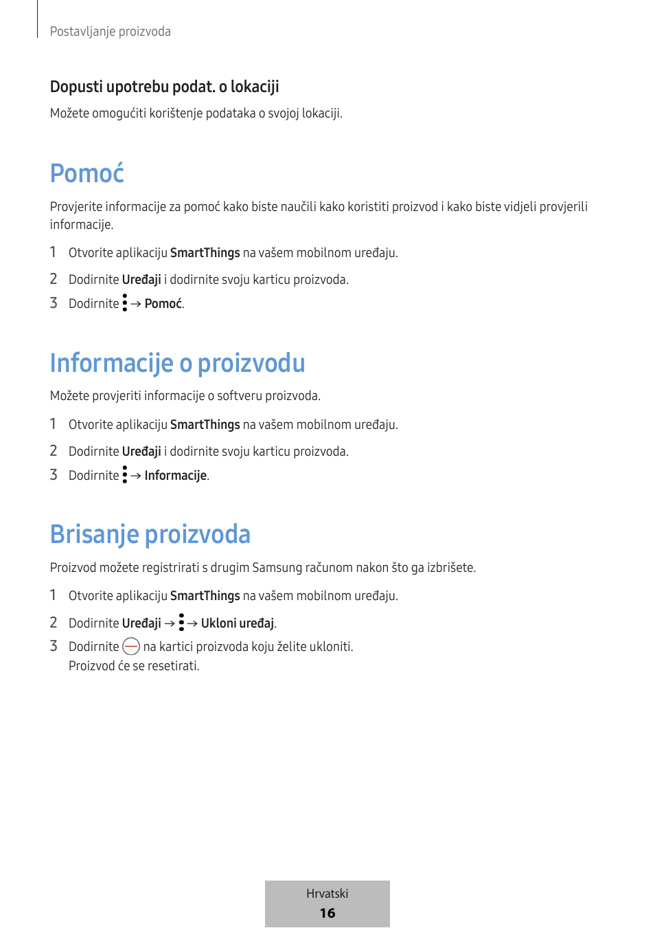 Pomoć, Informacije o proizvodu, Brisanje proizvoda | Dopusti upotrebu podat. o lokaciji | Samsung SmartTag2 Wireless Tracker (White) User Manual | Page 216 / 798