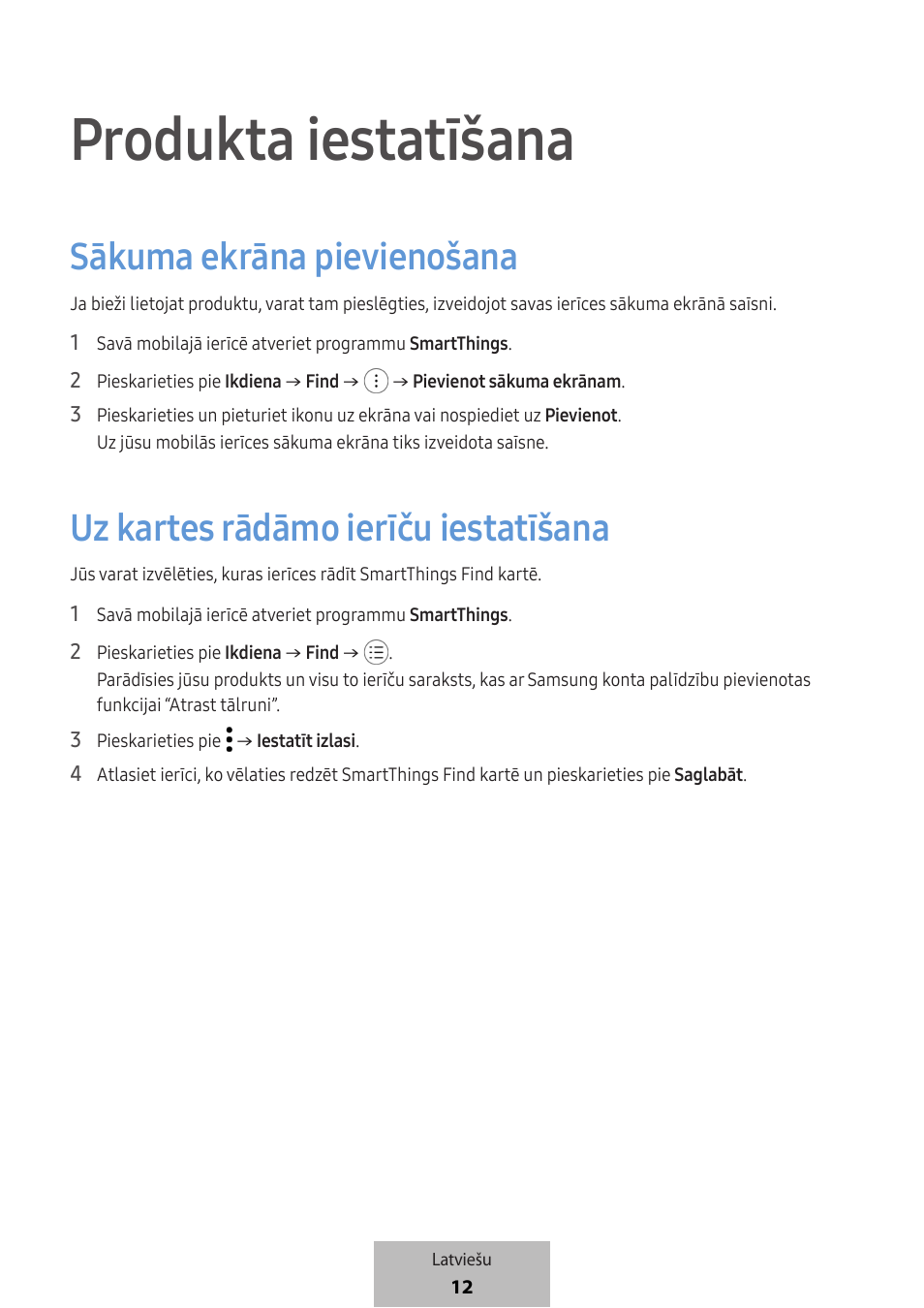 Produkta iestatīšana, Sākuma ekrāna pievienošana, Uz kartes rādāmo ierīču iestatīšana | Samsung SmartTag2 Wireless Tracker (White) User Manual | Page 278 / 798