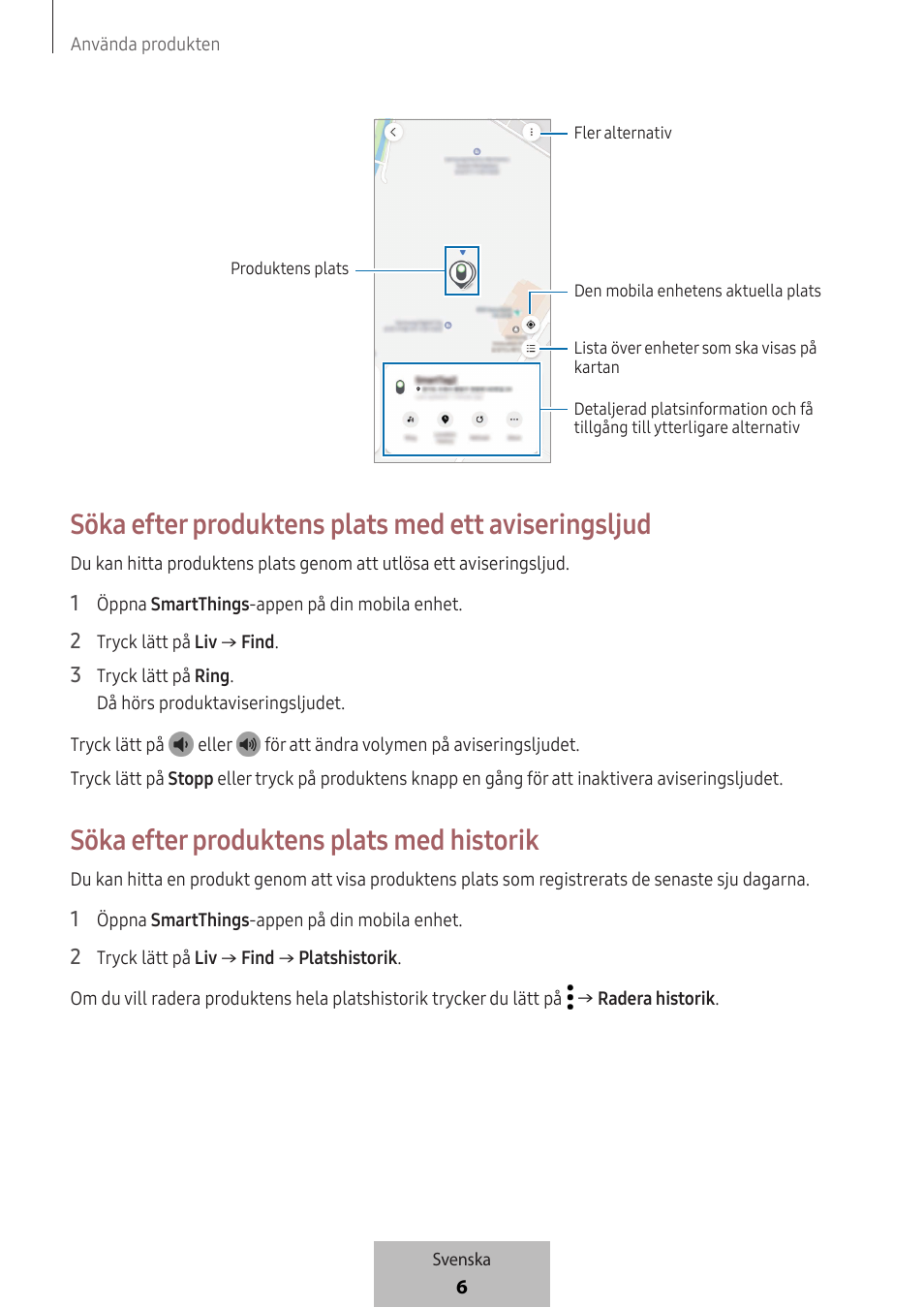 Söka efter produktens plats med ett aviseringsljud, Söka efter produktens plats med historik | Samsung SmartTag2 Wireless Tracker (White) User Manual | Page 360 / 798