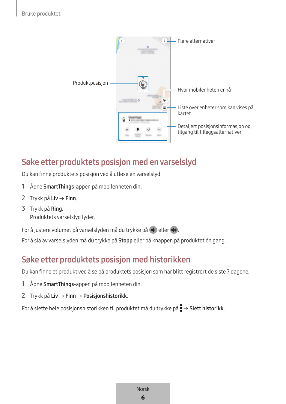 Søke etter produktets posisjon med en varselslyd, Søke etter produktets posisjon med historikken | Samsung SmartTag2 Wireless Tracker (White) User Manual | Page 382 / 798