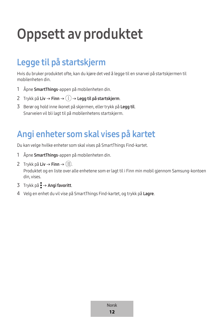 Oppsett av produktet, Legge til på startskjerm, Angi enheter som skal vises på kartet | Samsung SmartTag2 Wireless Tracker (White) User Manual | Page 388 / 798