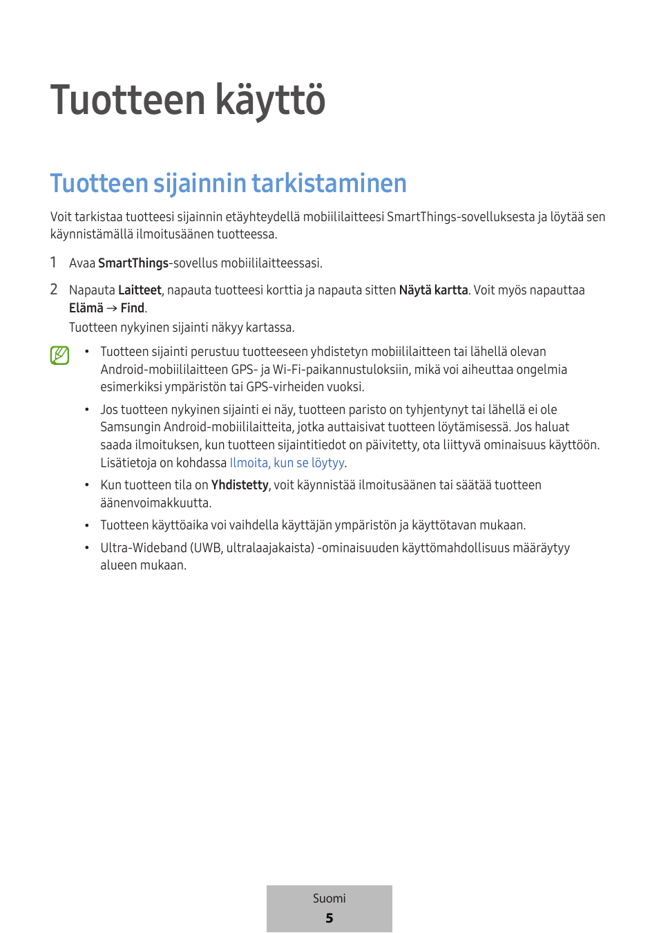 Tuotteen käyttö, Tuotteen sijainnin tarkistaminen | Samsung SmartTag2 Wireless Tracker (White) User Manual | Page 403 / 798