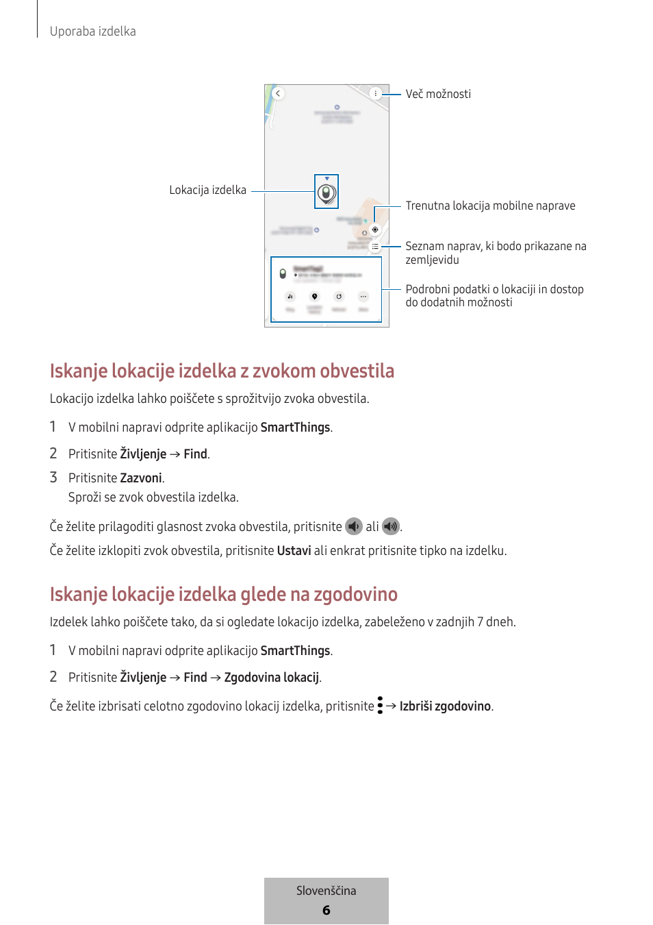 Iskanje lokacije izdelka z zvokom obvestila, Iskanje lokacije izdelka glede na zgodovino | Samsung SmartTag2 Wireless Tracker (White) User Manual | Page 470 / 798