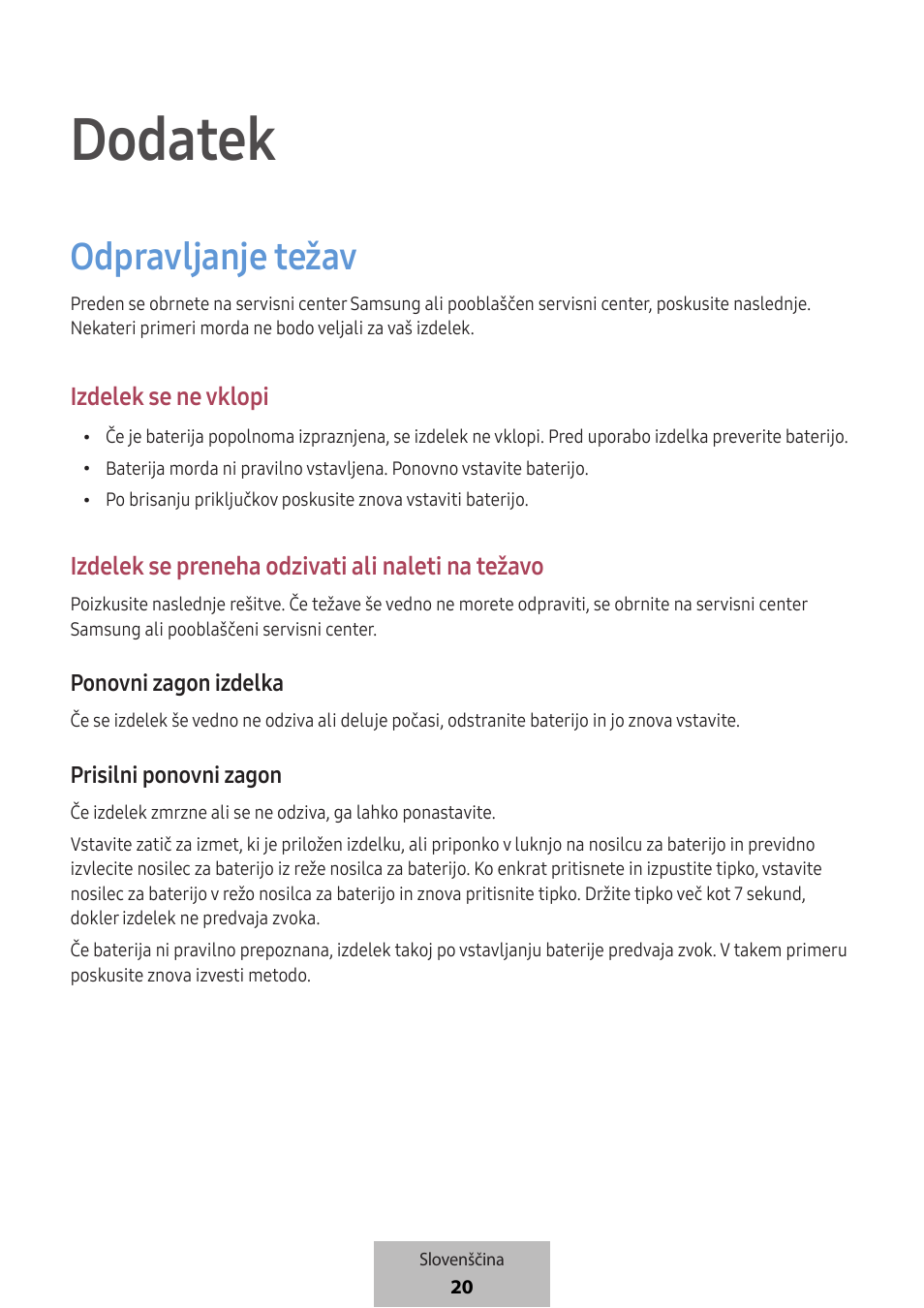 Dodatek, Odpravljanje težav, Izdelek se ne vklopi | Izdelek se preneha odzivati ali naleti na težavo, Ponovni zagon izdelka, Prisilni ponovni zagon | Samsung SmartTag2 Wireless Tracker (White) User Manual | Page 484 / 798