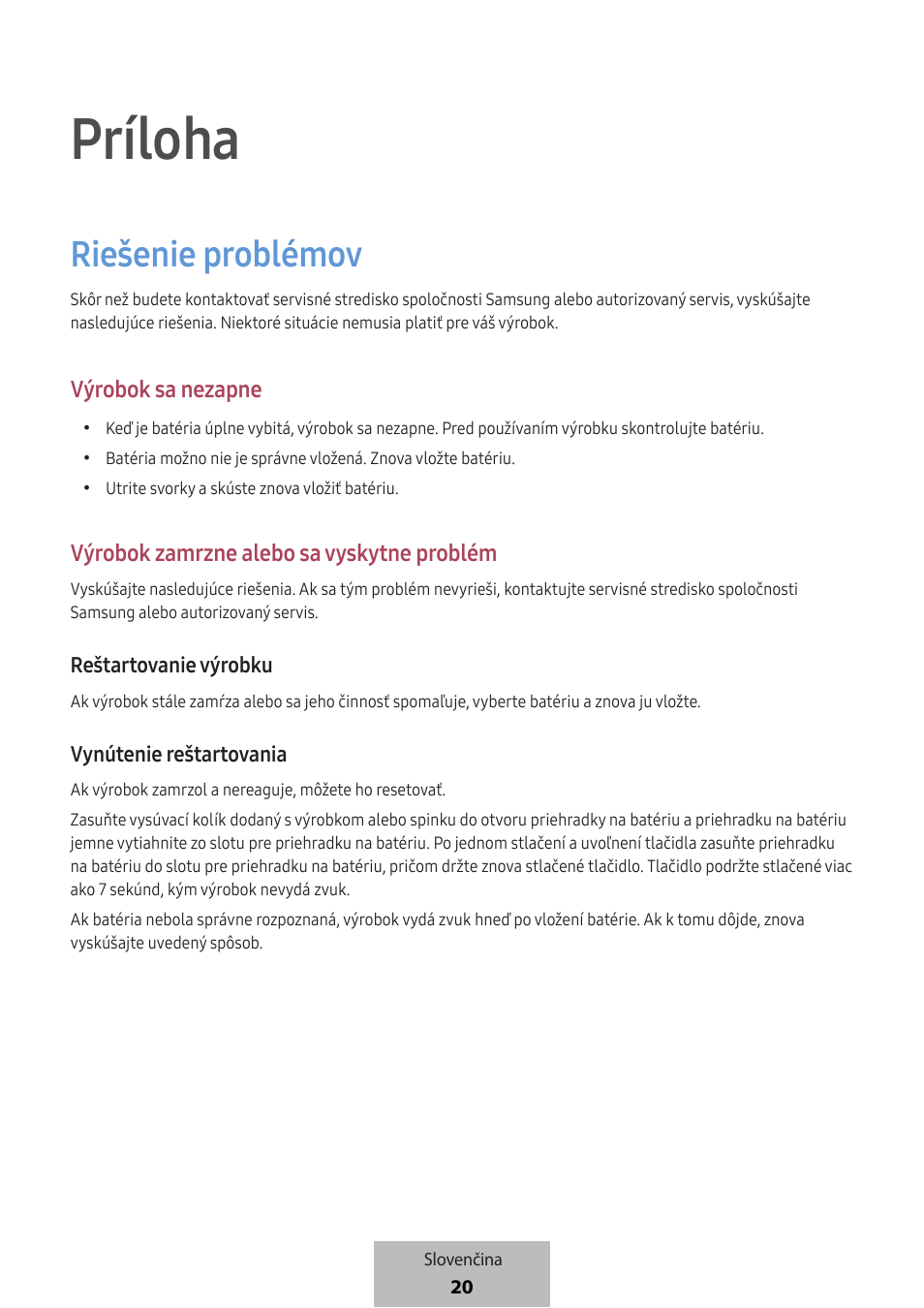 Príloha, Riešenie problémov, Výrobok sa nezapne | Výrobok zamrzne alebo sa vyskytne problém | Samsung SmartTag2 Wireless Tracker (White) User Manual | Page 506 / 798