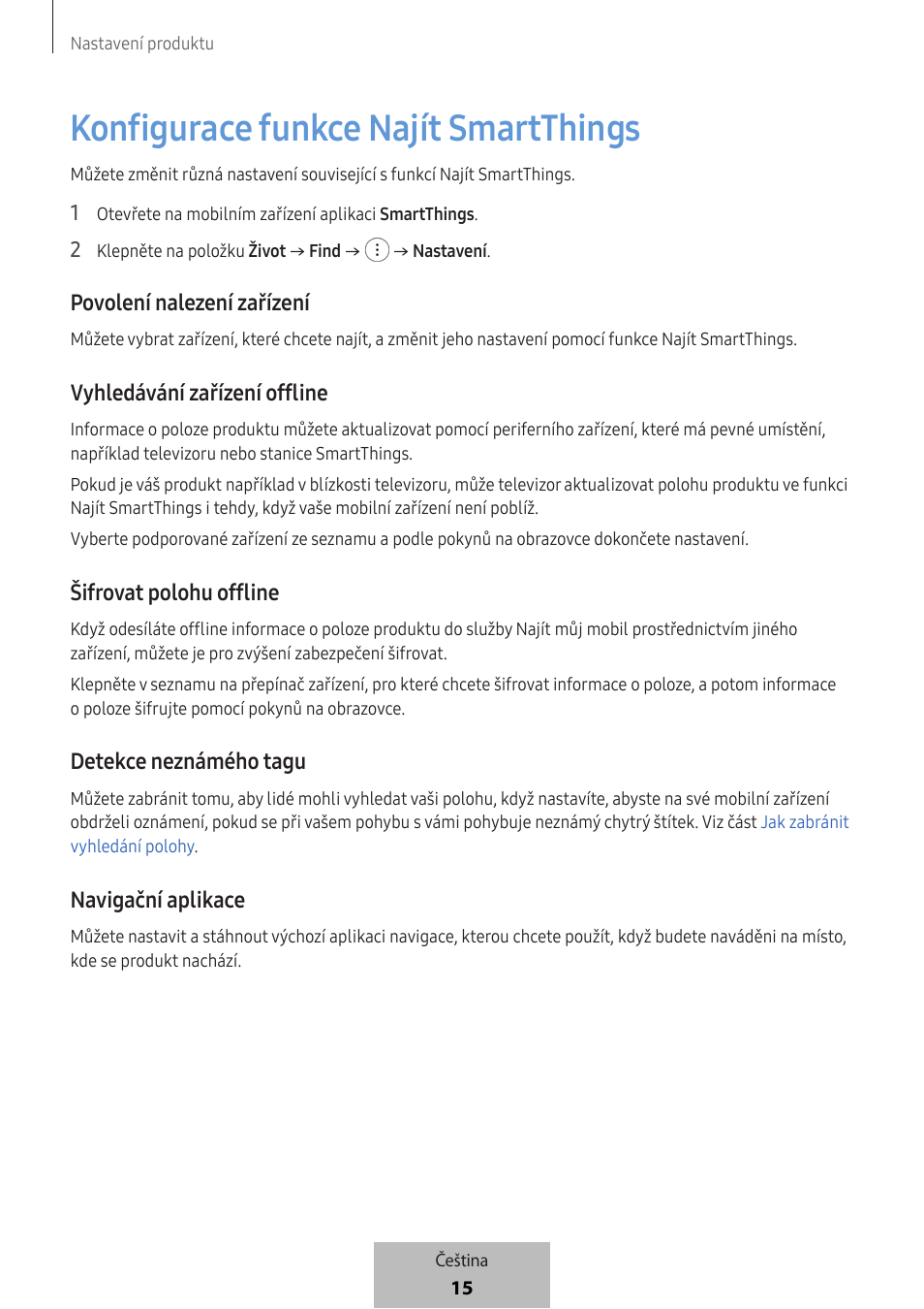 Konfigurace funkce najít smartthings, Povolení nalezení zařízení, Vyhledávání zařízení offline | Šifrovat polohu offline, Detekce neznámého tagu, Navigační aplikace | Samsung SmartTag2 Wireless Tracker (White) User Manual | Page 523 / 798