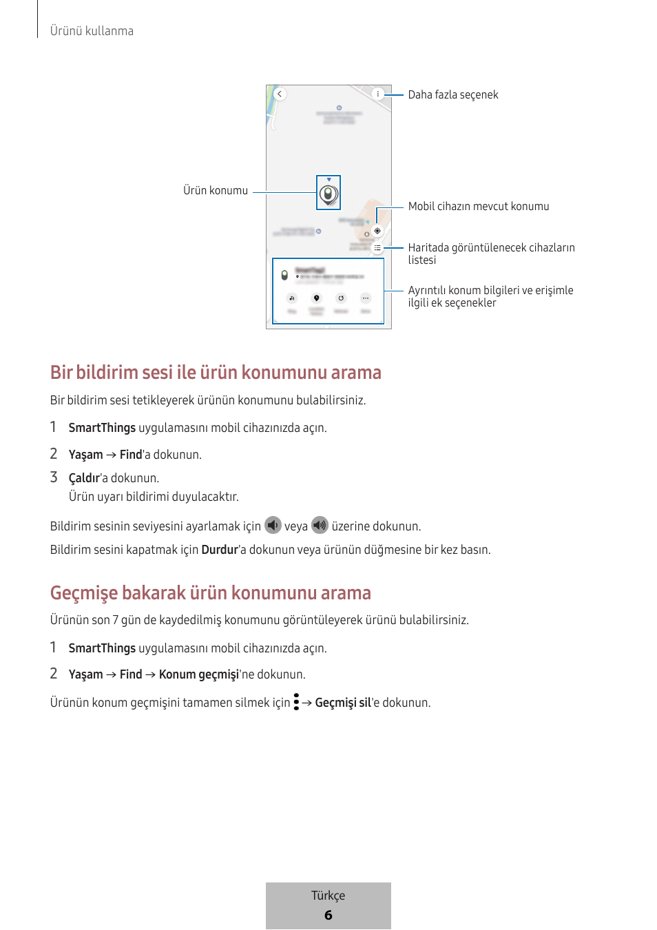 Bir bildirim sesi ile ürün konumunu arama, Geçmişe bakarak ürün konumunu arama | Samsung SmartTag2 Wireless Tracker (White) User Manual | Page 536 / 798