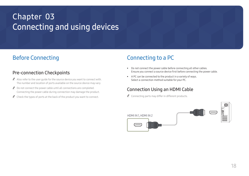 Connecting and using devices, Before connecting, Pre-connection checkpoints | Connecting to a pc, Connection using an hdmi cable, Chapter 03 | Samsung S-Box Signage UHD Player Pro User Manual | Page 18 / 99