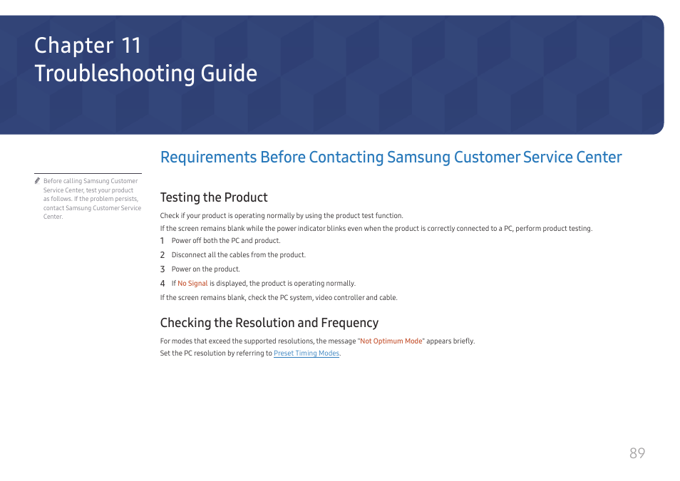 Troubleshooting guide, Testing the product, Checking the resolution and frequency | Requirements before contacting samsung, Customer service center, Chapter 11 | Samsung S-Box Signage UHD Player Pro User Manual | Page 89 / 99