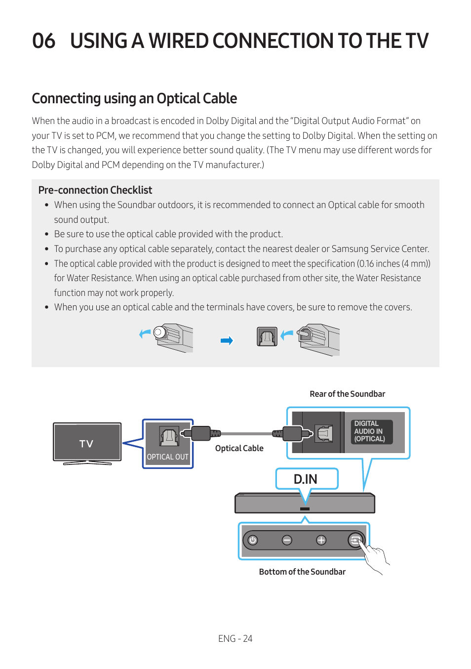 06 using a wired connection to the tv, Connecting using an optical cable, Using a wired connection to the tv | D.in | Samsung The Terrace HW-LST70T 210W 3-Channel Outdoor Soundbar User Manual | Page 24 / 42