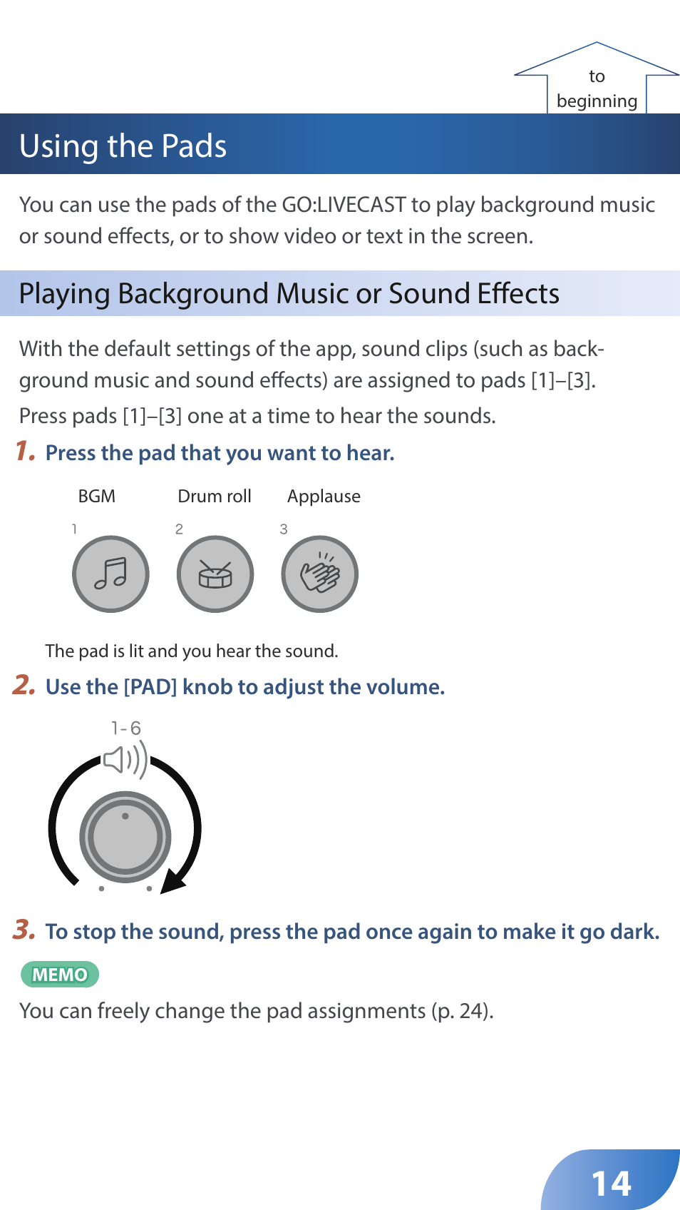 Using the pads, Playing background music or sound effects | Roland GO:LIVECAST Live Streaming Audio and Video Studio for Smartphones and Tablets User Manual | Page 14 / 46