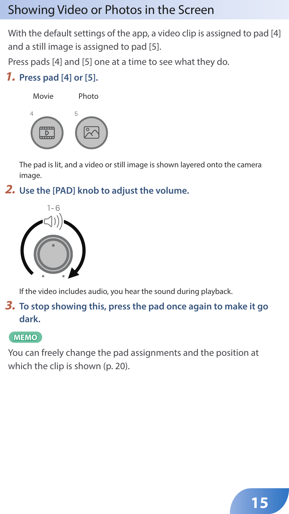 Showing video or photos in the screen | Roland GO:LIVECAST Live Streaming Audio and Video Studio for Smartphones and Tablets User Manual | Page 15 / 46