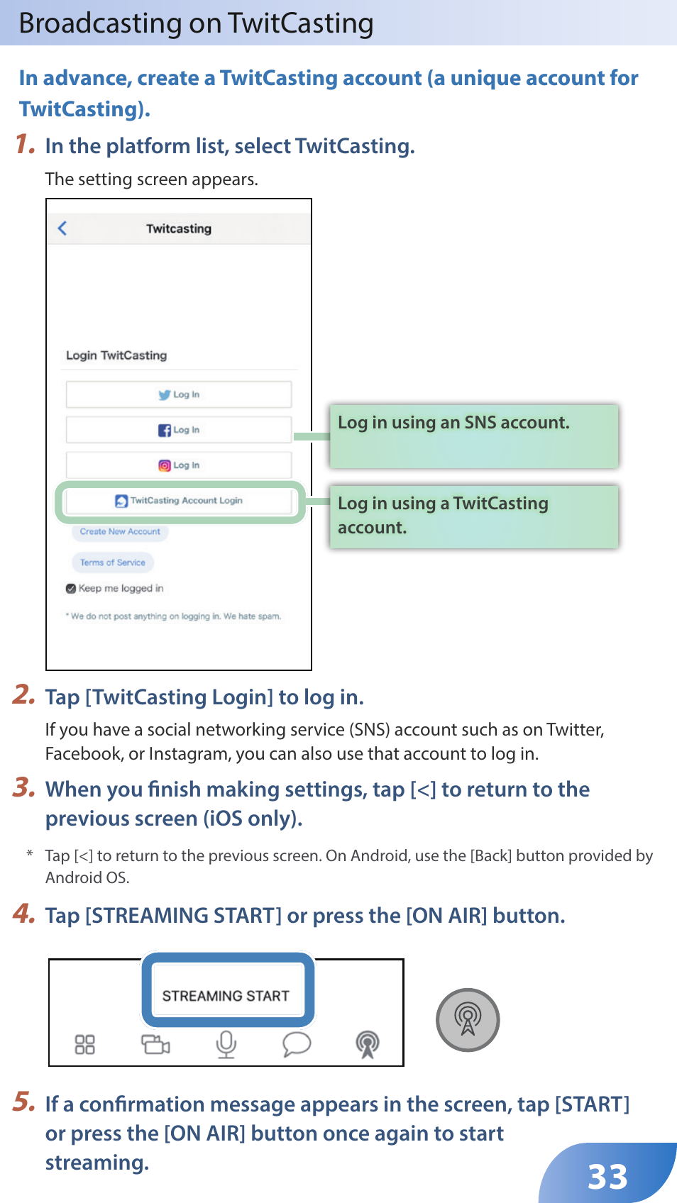 Broadcasting on twitcasting | Roland GO:LIVECAST Live Streaming Audio and Video Studio for Smartphones and Tablets User Manual | Page 33 / 46