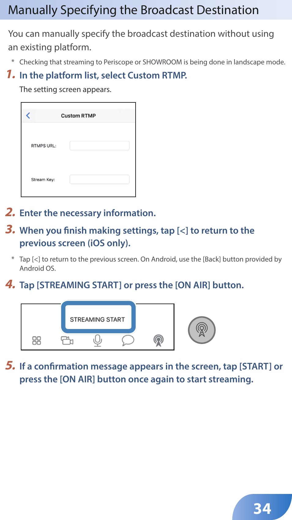 Manually specifying the broadcast destination | Roland GO:LIVECAST Live Streaming Audio and Video Studio for Smartphones and Tablets User Manual | Page 34 / 46