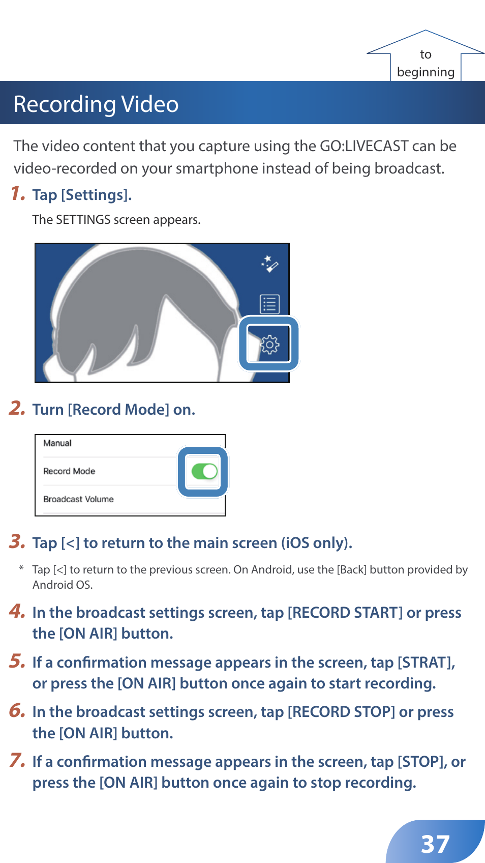 Recording video | Roland GO:LIVECAST Live Streaming Audio and Video Studio for Smartphones and Tablets User Manual | Page 37 / 46