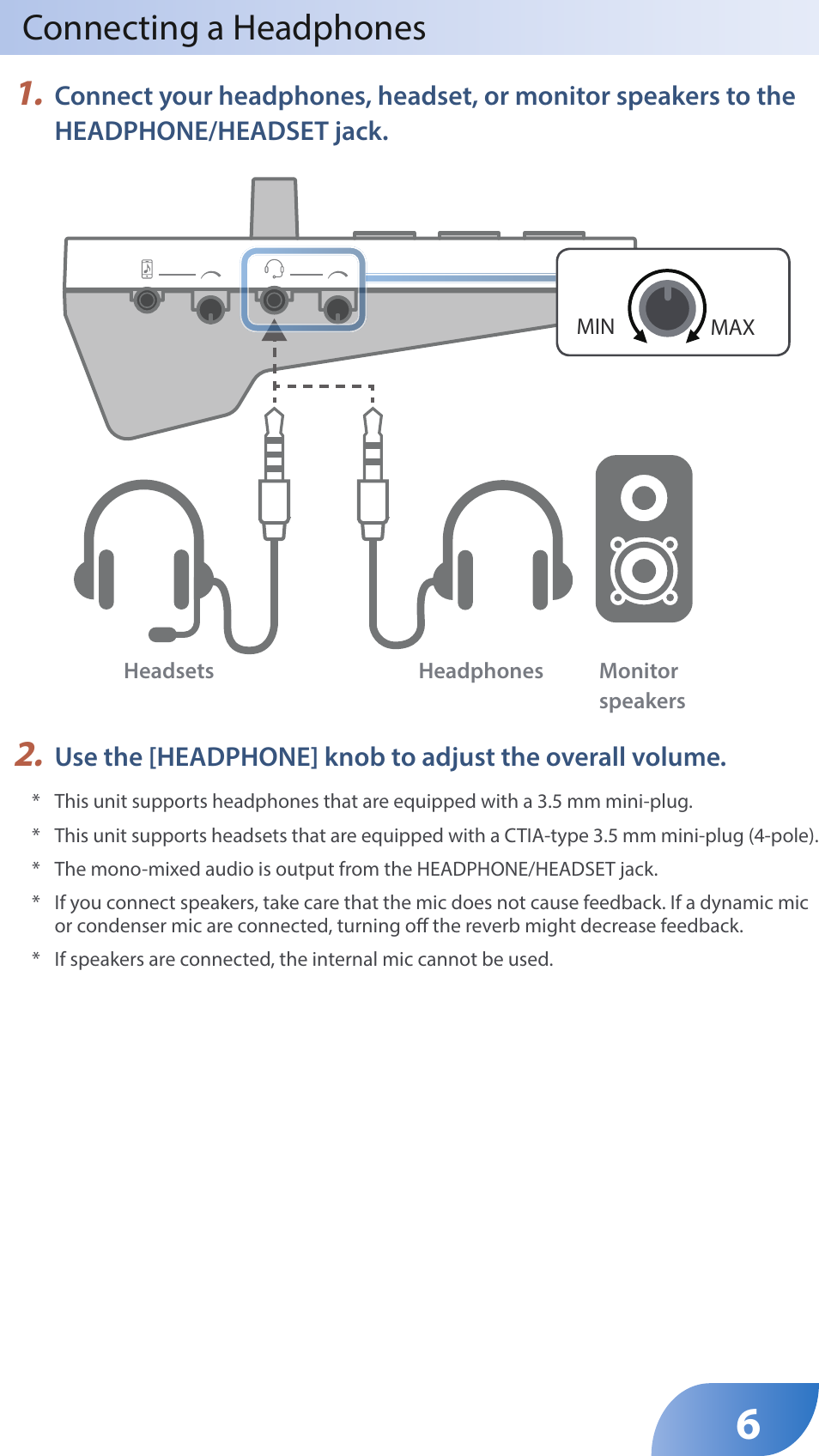 Connecting a headphones 1 | Roland GO:LIVECAST Live Streaming Audio and Video Studio for Smartphones and Tablets User Manual | Page 6 / 46