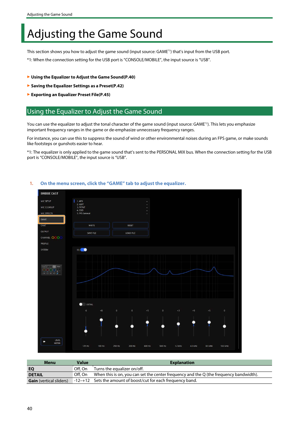 Adjusting the game sound, Using the equalizer to adjust the game sound | Roland BRIDGE CAST Dual-Bus Gaming Mixer User Manual | Page 40 / 74