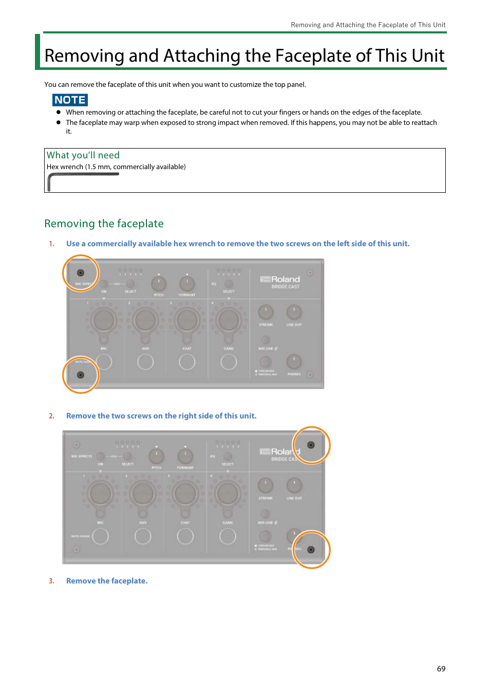 Removing and attaching the faceplate of this unit, Removing the faceplate | Roland BRIDGE CAST Dual-Bus Gaming Mixer User Manual | Page 69 / 74