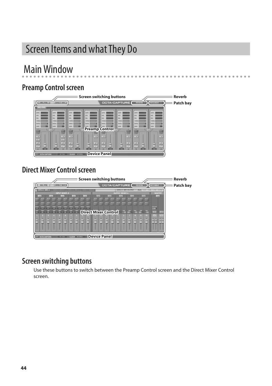 Screen items and what they do, Screen items and what they do main window, Preamp control screen | Direct mixer control screen, Screen switching buttons | Roland OCTA-CAPTURE - High-Speed USB Audio Interface User Manual | Page 44 / 100