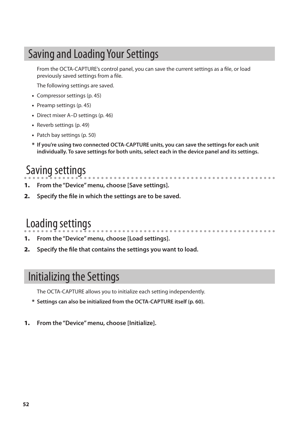 Saving and loading your settings, Initializing the settings, Saving settings | Loading settings | Roland OCTA-CAPTURE - High-Speed USB Audio Interface User Manual | Page 52 / 100