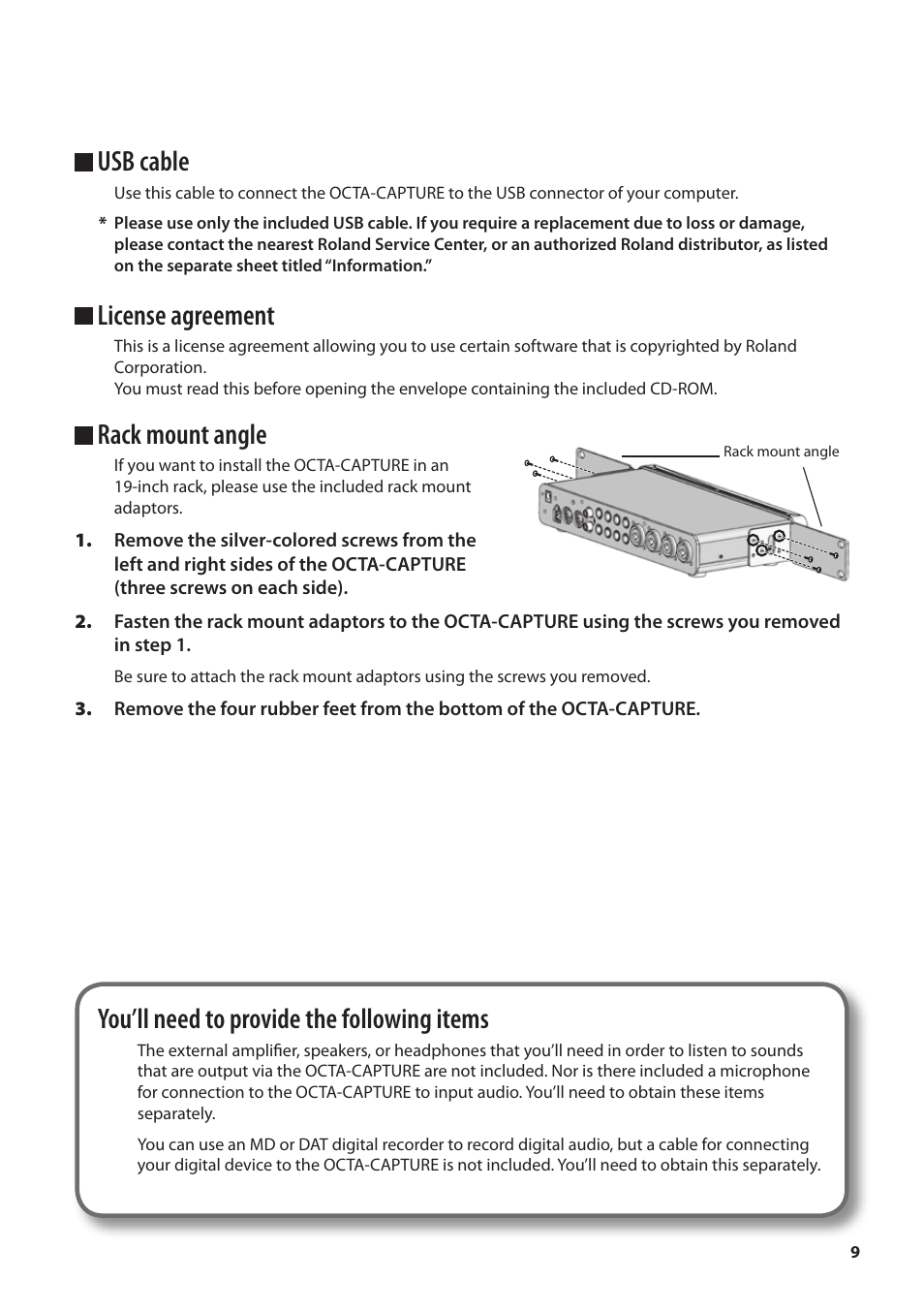 Usb cable, License agreement, Rack mount angle | You’ll need to provide the following items | Roland OCTA-CAPTURE - High-Speed USB Audio Interface User Manual | Page 9 / 100