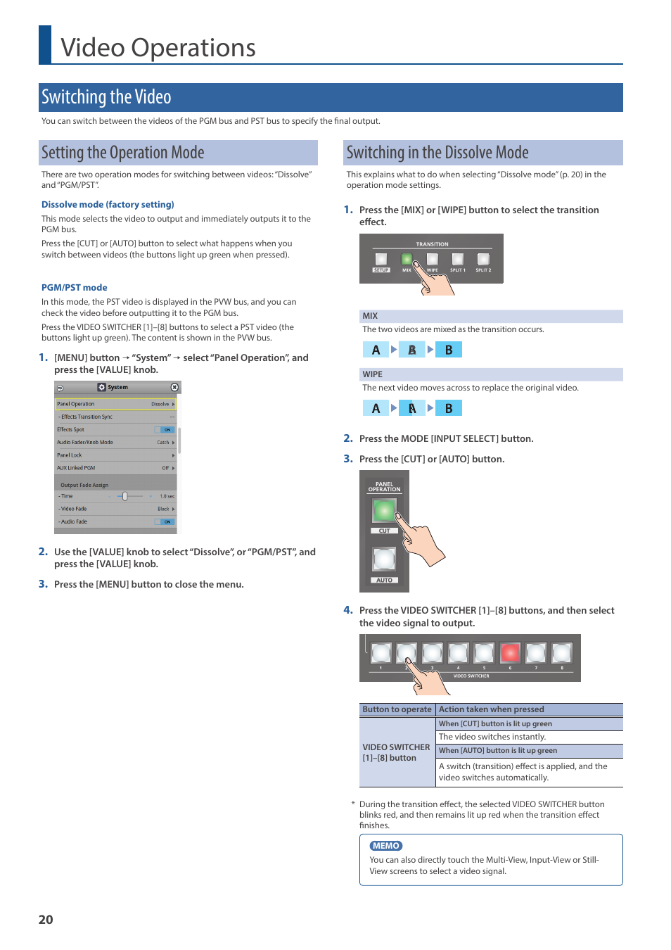 Video operations, Switching the video, Setting the operation mode | Switching in the dissolve mode | Roland VR-120HD Direct Streaming AV Mixer User Manual | Page 20 / 161