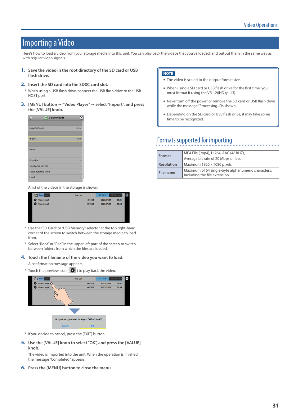 Importing a video, Formats supported for importing, Video operations | Roland VR-120HD Direct Streaming AV Mixer User Manual | Page 31 / 161