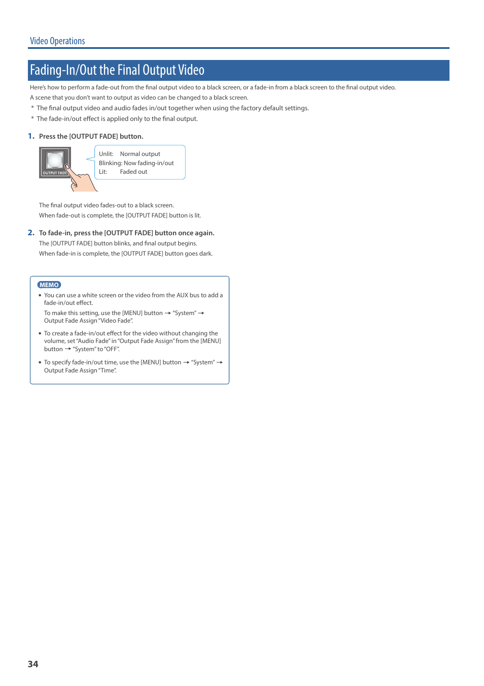 Fading-in/out the final output video, Video operations | Roland VR-120HD Direct Streaming AV Mixer User Manual | Page 34 / 161