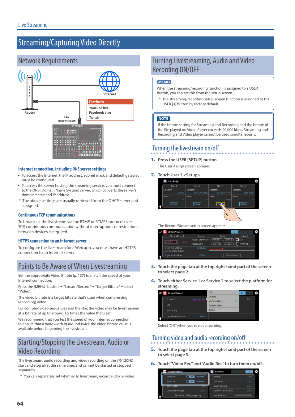 Streaming/capturing video directly, Network requirements, Points to be aware of when livestreaming | Turning the livestream on/off, Turning video and audio recording on/off, Live streaming | Roland VR-120HD Direct Streaming AV Mixer User Manual | Page 64 / 161