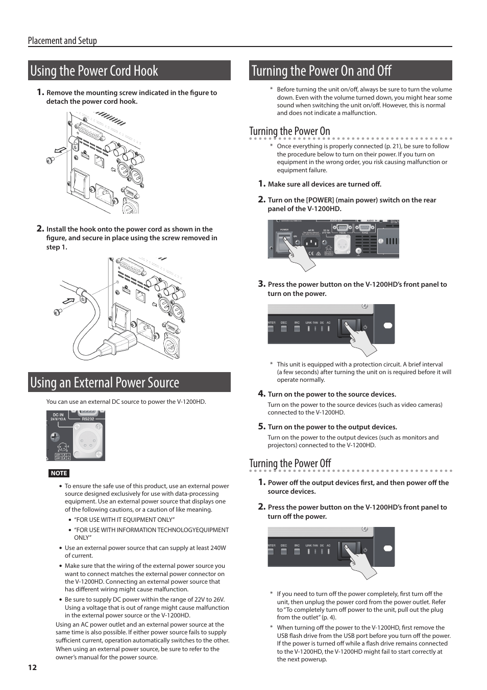 Using the power cord hook, Using an external power source, Turning the power on and off | D hook (p.12), Turning the power on, Turning the power off, Placement and setup | Roland V-1200HD Multi-Format Video Switcher User Manual | Page 12 / 40