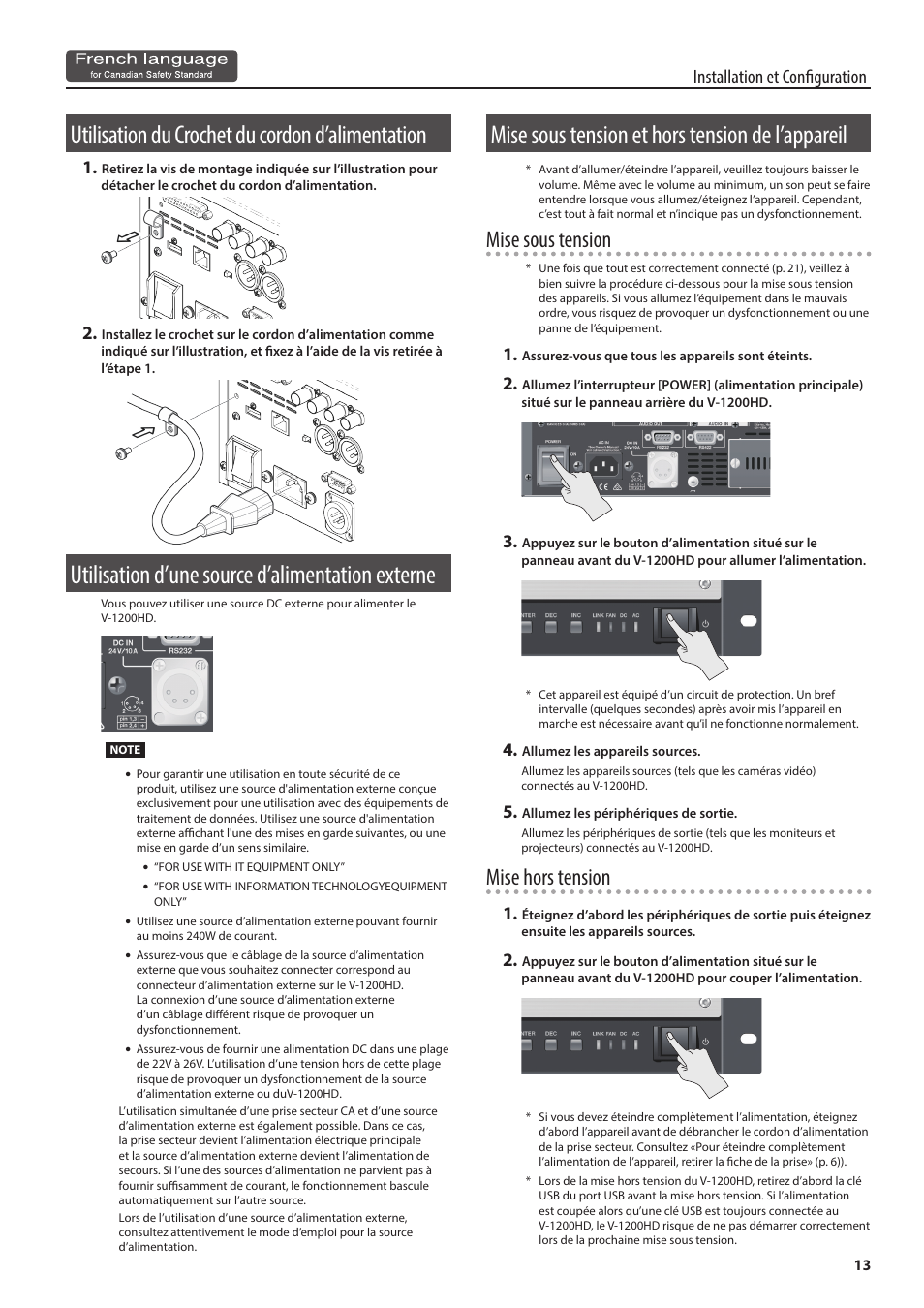 Utilisation du crochet du cordon d’alimentation, Utilisation d’une source d’alimentation externe, Mise sous tension et hors tension de l’appareil | P.13), Mise sous tension, Mise hors tension, Installation et configuration | Roland V-1200HD Multi-Format Video Switcher User Manual | Page 13 / 40