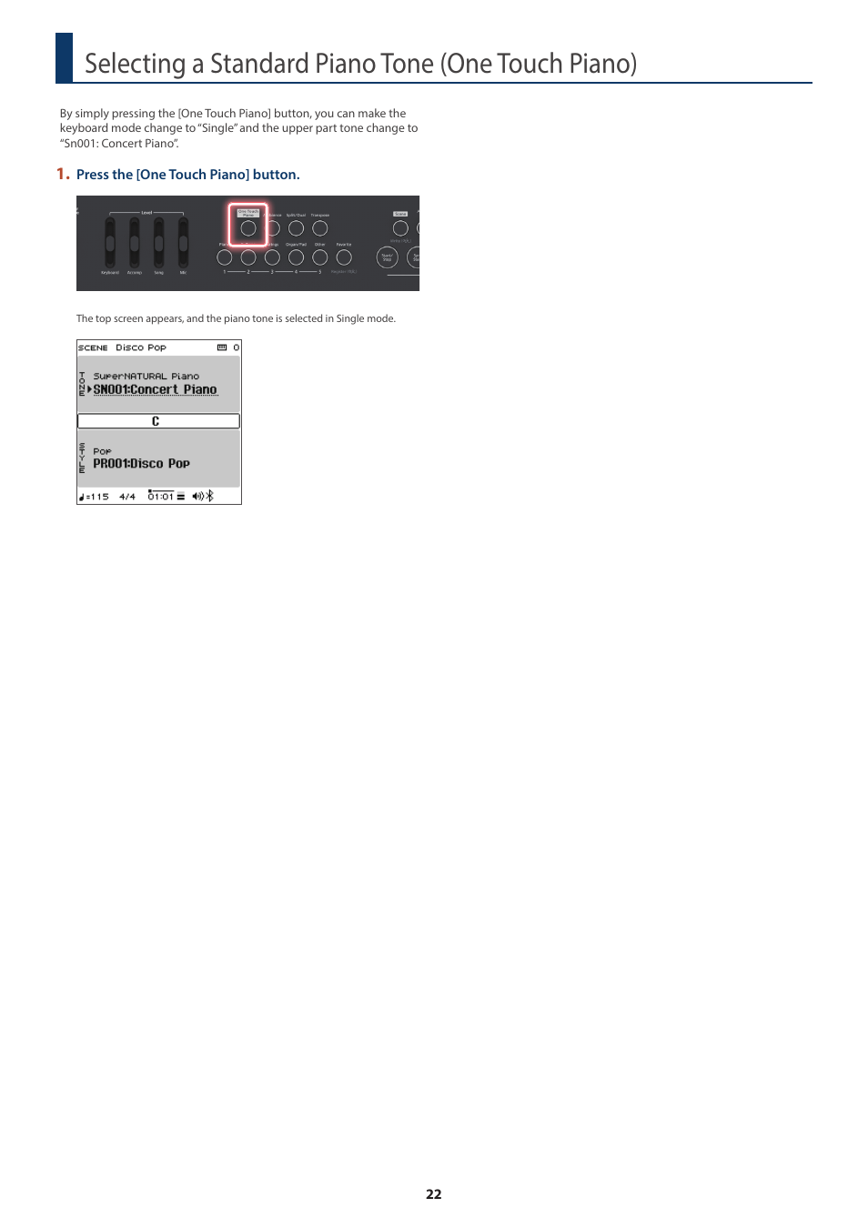 Selecting a standard piano tone (one touch piano), Selecting a standard piano tone, One touch piano) | Roland FP-E50 88-Key Portable Digital Piano User Manual | Page 22 / 85