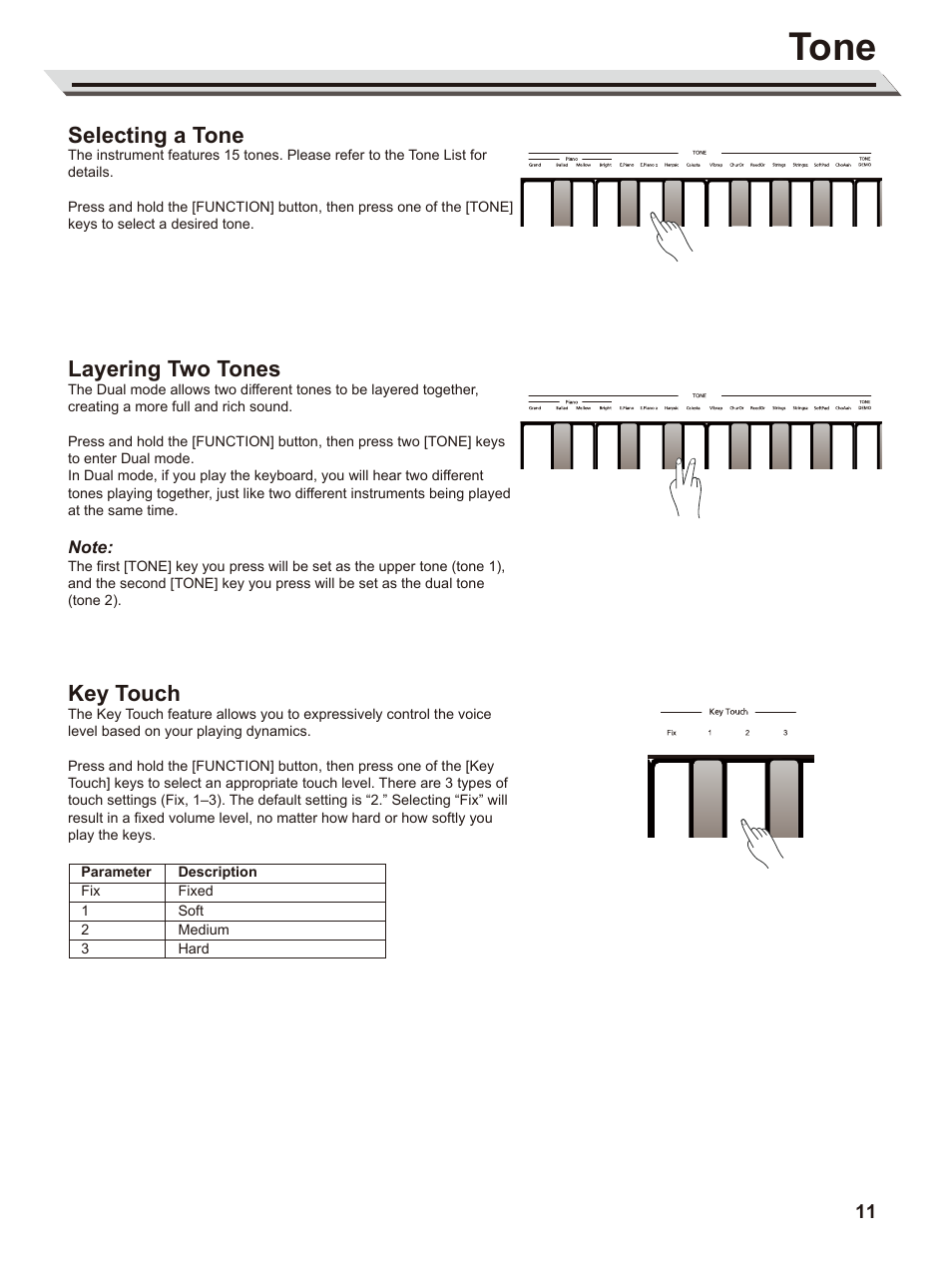 Tone, Selecting a tone, Layering two tones | Key touch | Roland RP30 88-Key Digital Piano (Dark Rosewood) User Manual | Page 11 / 20